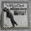The Selecter - Missing Words